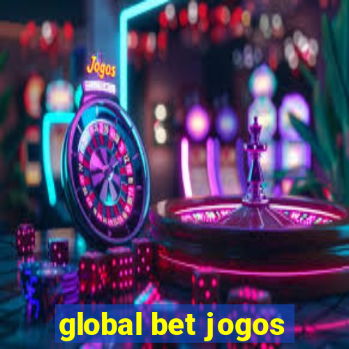 global bet jogos